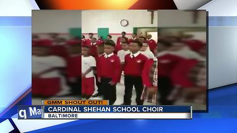 Good morning from the famous Cardinal Shehan School Choir