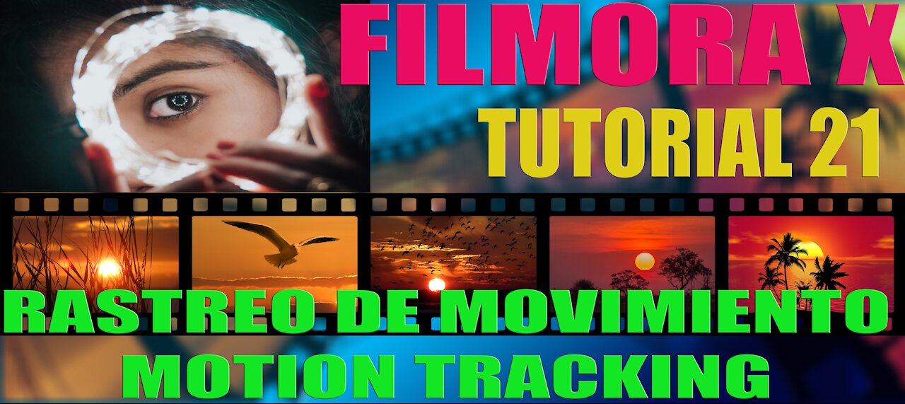 🆕Cómo hacer RASTREO DE MOVIMIENTO⚡️MOTION TRACKING ✅ Filmora X 👌 4 Ejemplos 💪 Tutorial 21 🚀