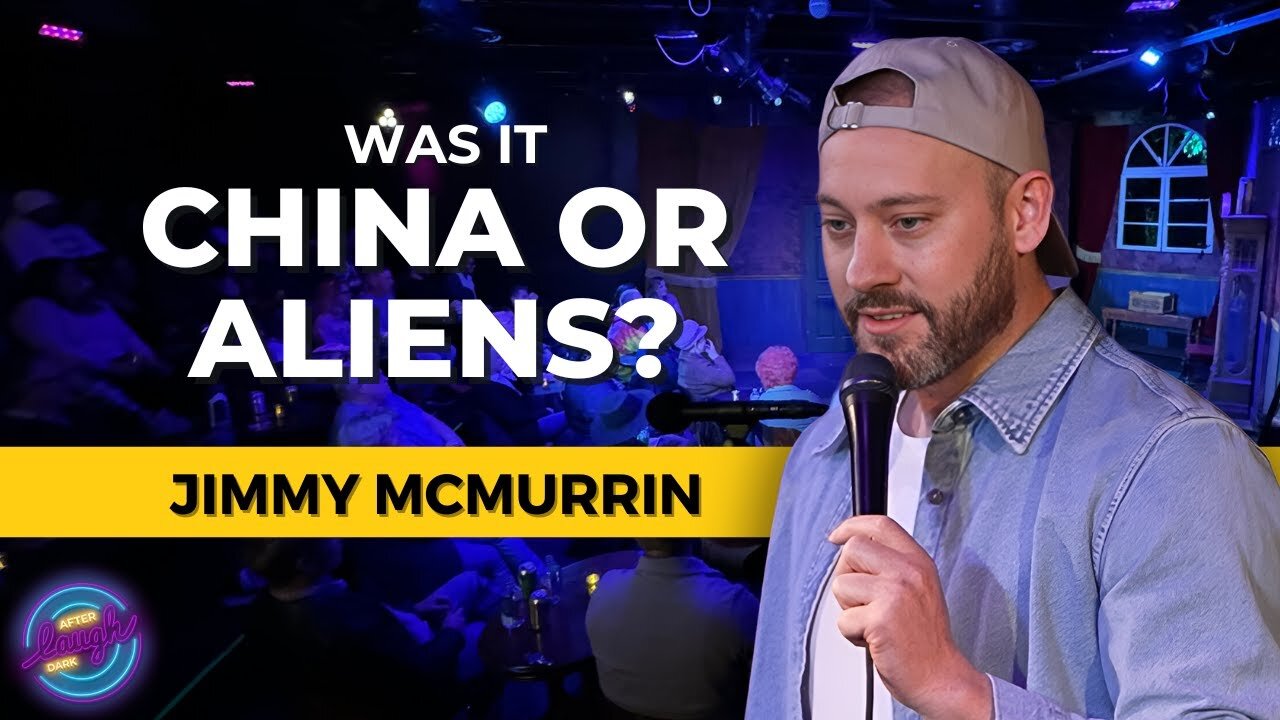 Was It China or Aliens? | Jimmy McMurrin | Stand Up Comedy