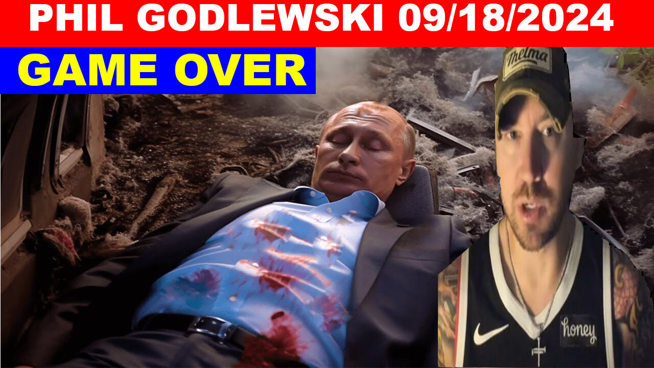 PHIL GODLEWSKI SHOCKING NEWS 09/18/2024 🔴 OCTOBER SURPRISE 🔴 TRUMP ASSASSINATION ATTEMPT