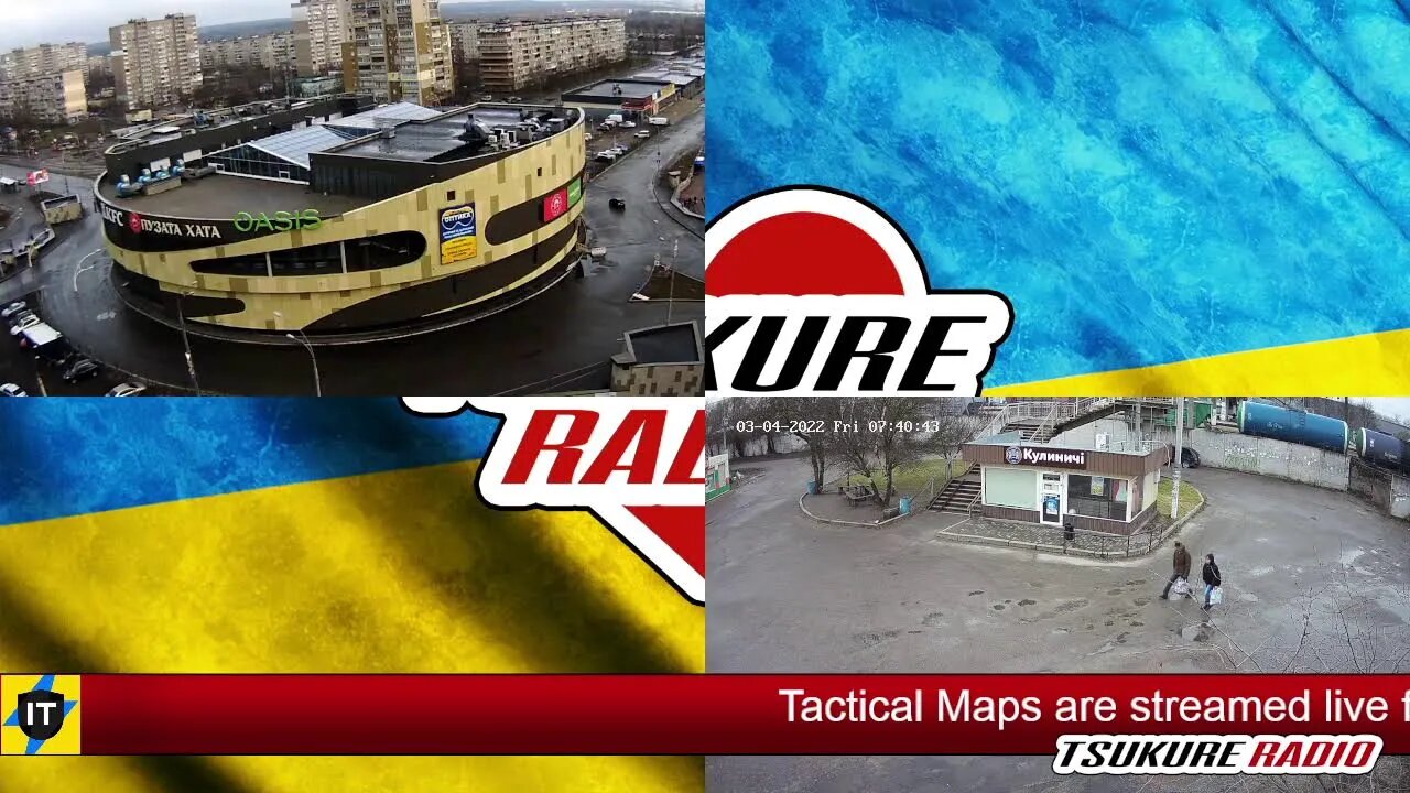 Tsukure Radio Live Streaming CCTV Cameras Around Ukraine