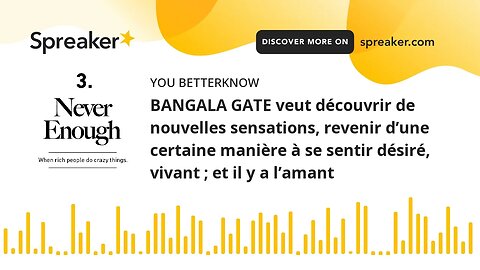 BANGALA GATE veut découvrir de nouvelles sensations, revenir d’une certaine manière à se sentir dési