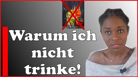 Warum trinke ich kein Alkohol? Mimi Mercy