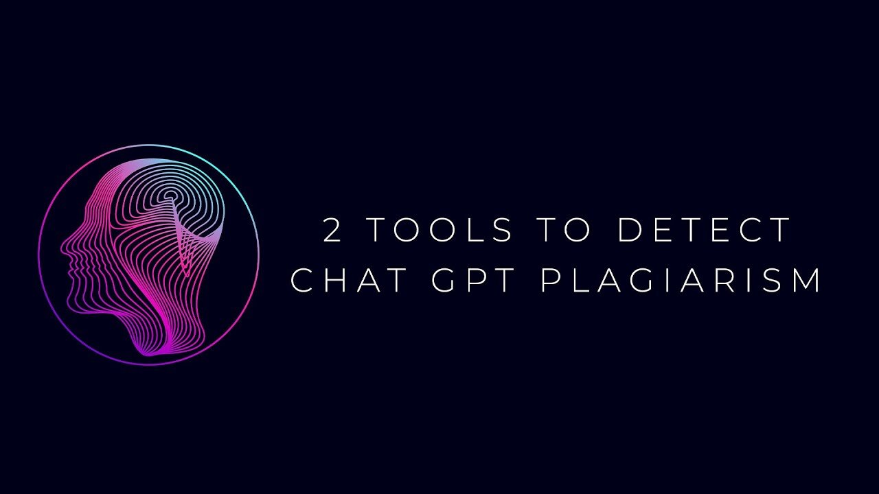 Chat GPT - Detect Plagiarism With These Two Tools