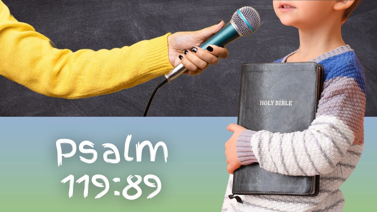 Psalm 119:89 NIV Verses Read by Kids Memory Verse