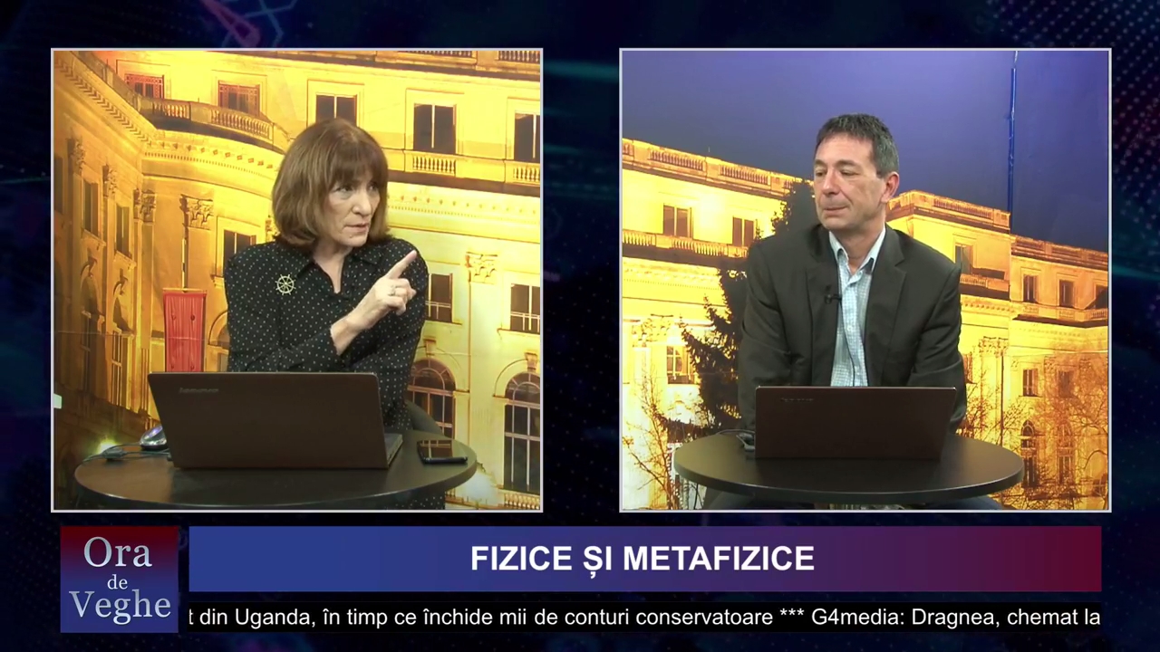 Ora de veghe - "Fizice și metafizice"