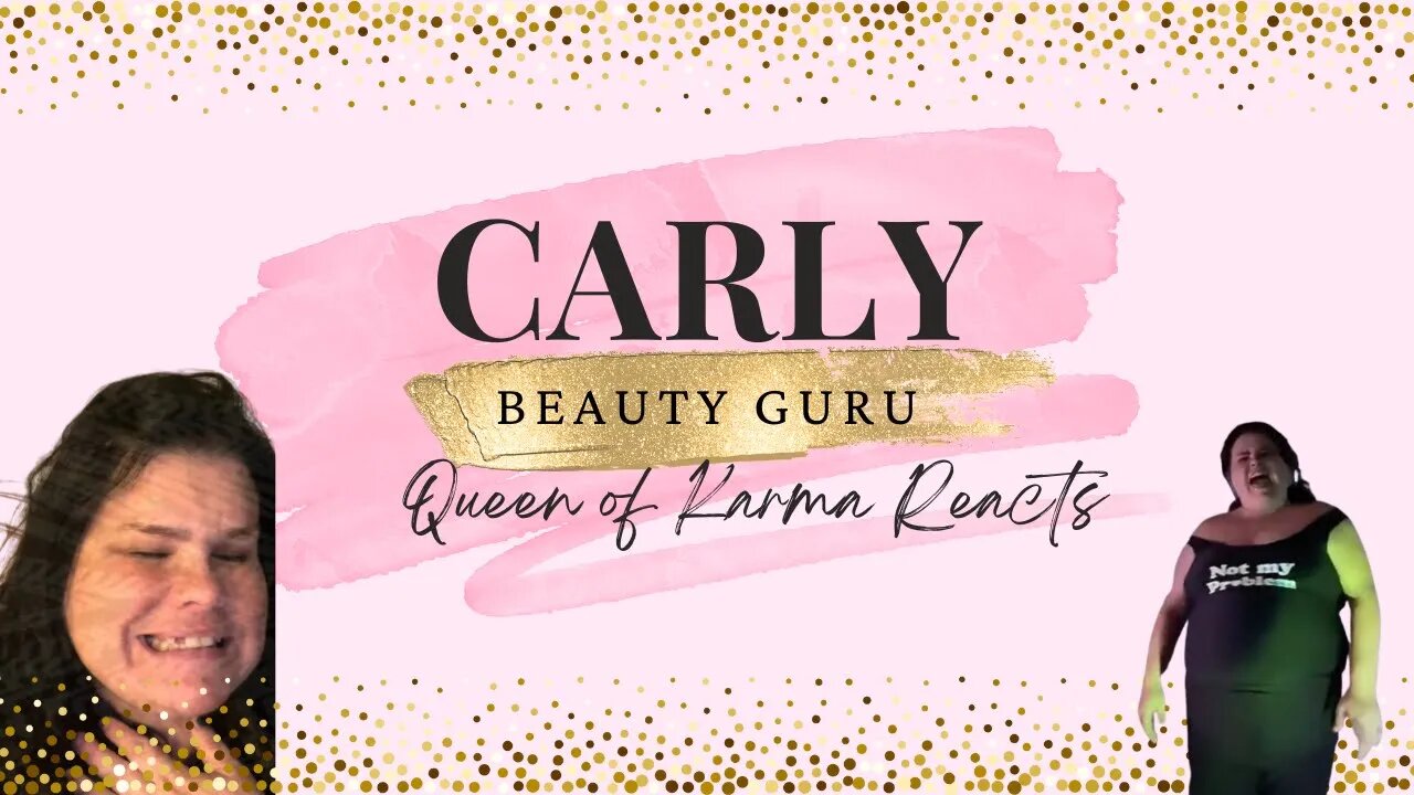 CARLY IS A BEAUTY GURU NOW | QoK Reacts