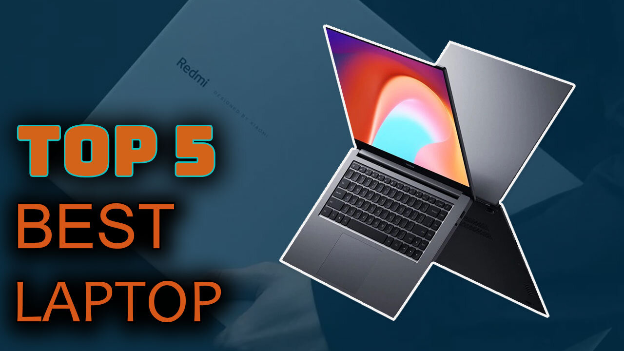 Best 5 Laptop