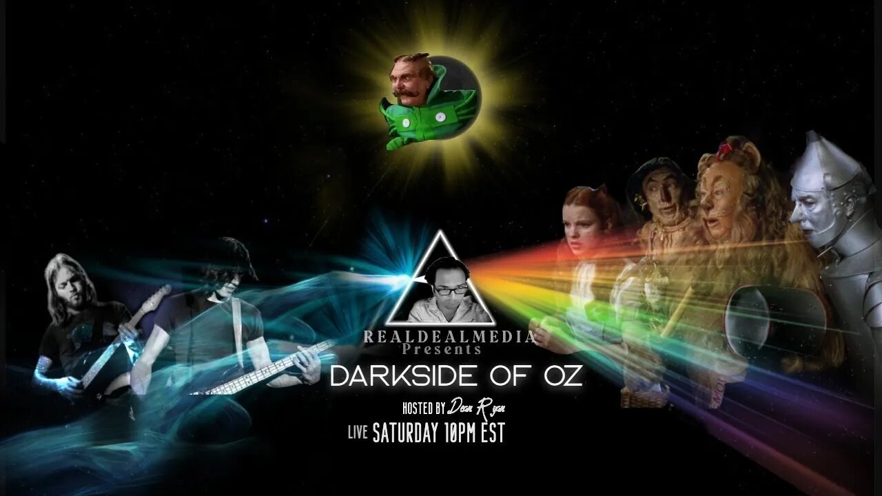 Darkside of Oz (Presentation) Hosted by Dean Ryan