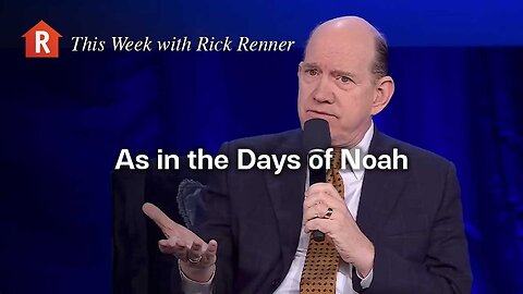 As in the Days of Noah