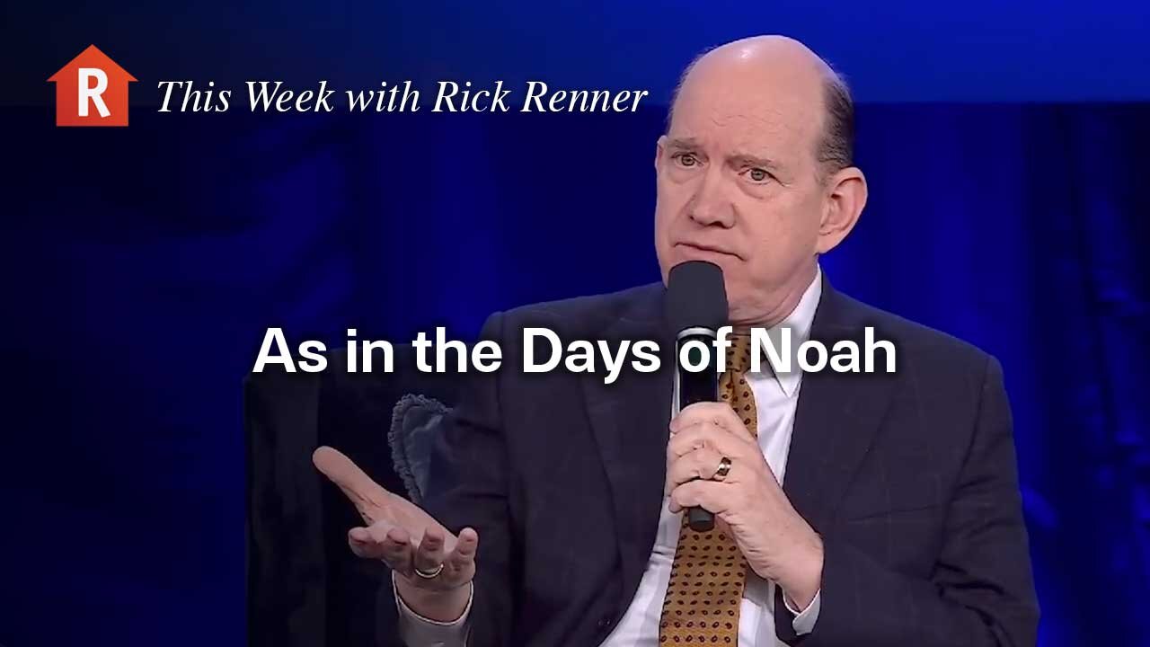 As in the Days of Noah