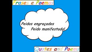 Peidos engraçados: Peido manifestado! [Frases e Poemas]