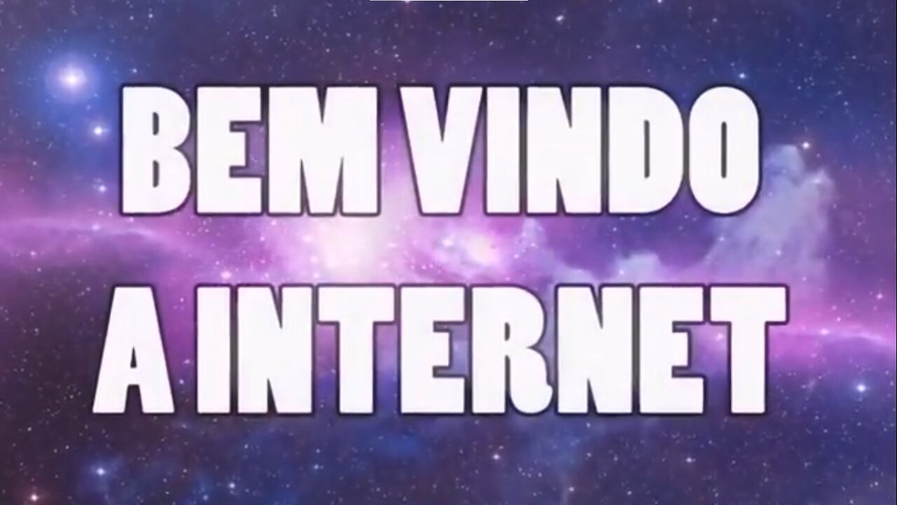 Bem Vindo a Internet 1 - Vídeos Narrado pelo Google Tradutor - Vídeos Engraçados