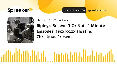 Ripley's Believe It Or Not - 1 Minute Episodes 19xx.xx.xx Floating Christmas Present