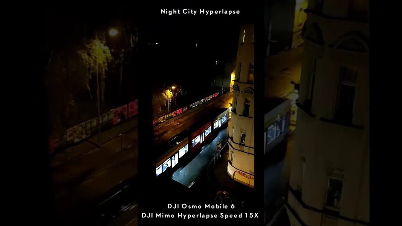 DJI Osmo Mobile 6 Night City Hyperlapse