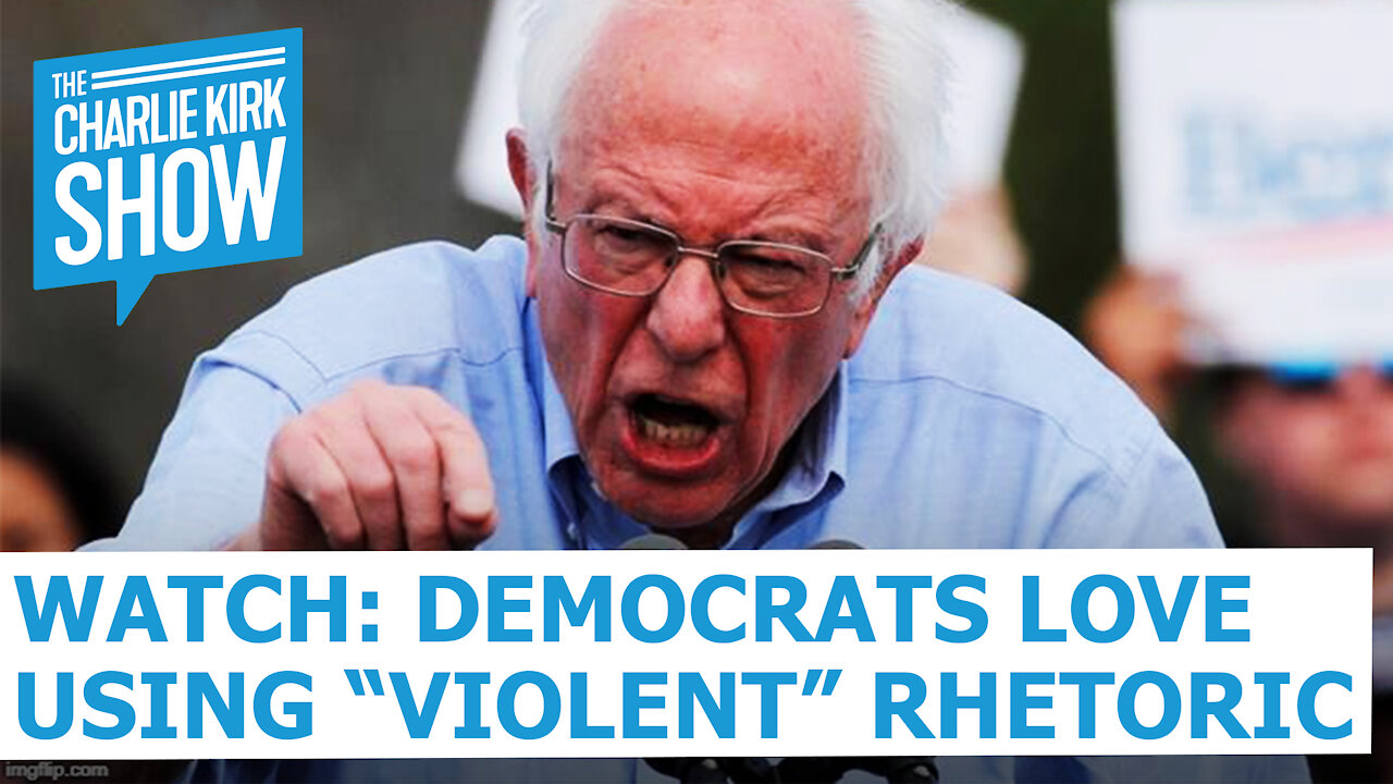 WATCH: DEMOCRATS LOVE USING “VIOLENT” RHETORIC