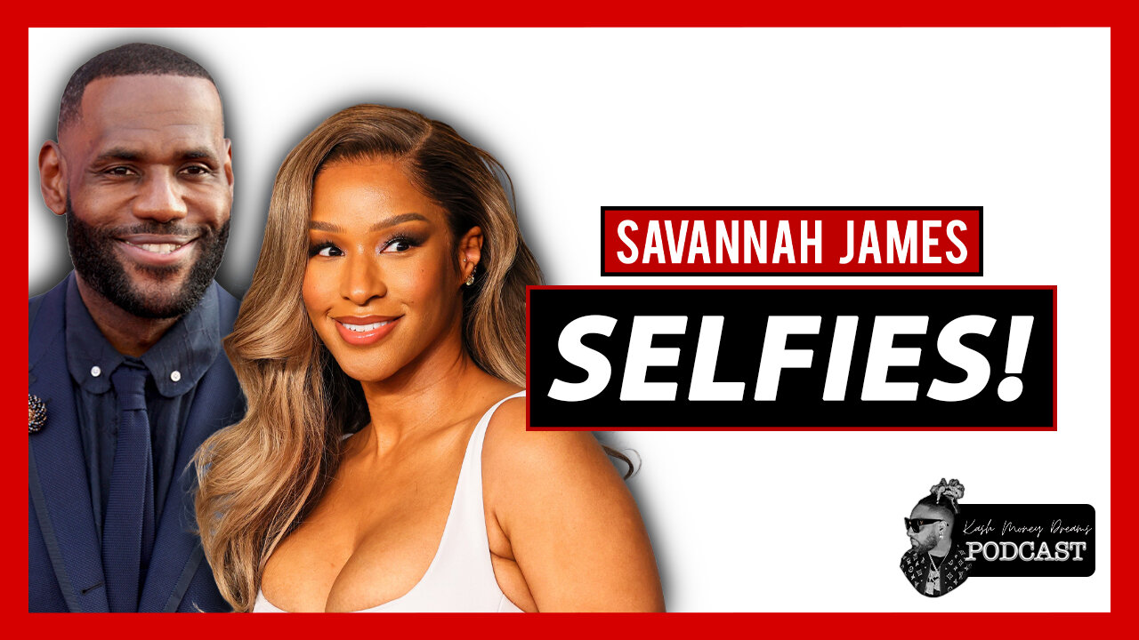 Lebron James Wife, Savannah Does What!? | KMD