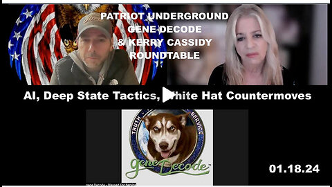 GENE DECODE, KERRY CASSIDY AND PATRIOT UNDERGROUND