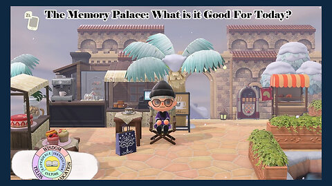 Video 7: The Memory Palace: What is it Good For Today?