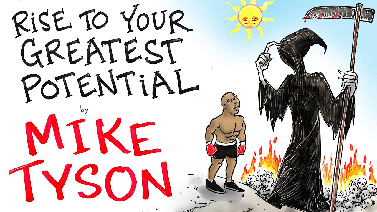 Rise To Your Greatest Potential - Mike Tyson