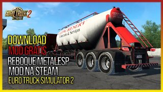 Reboque Metalesp Silo 3Eixos 35 Metros Mod na STEAM EURO TRUCK SIMULATOR 2