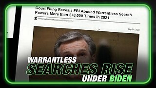 Warrantless Searches Rise After Biden Takes Office