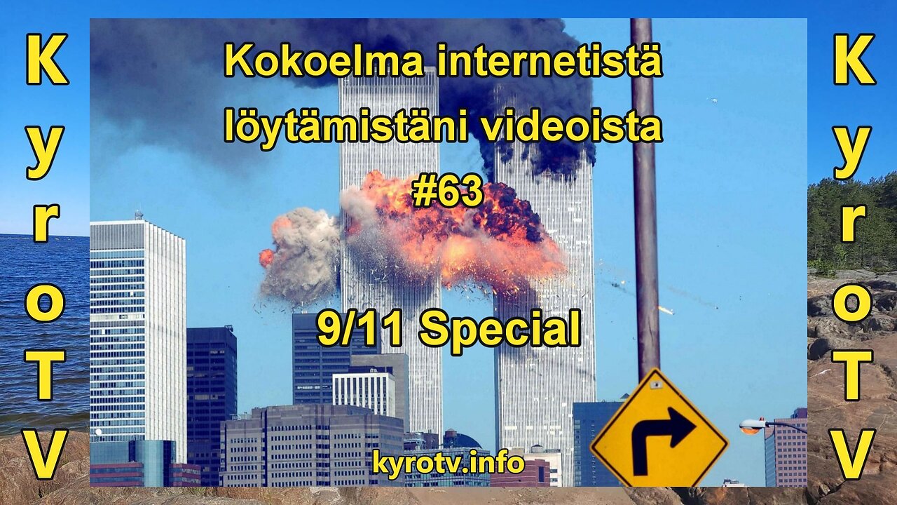 Kokoelma internetistä löytämistäni videoista #63 - 9/11 Special (suomenkielinen tekstitys)