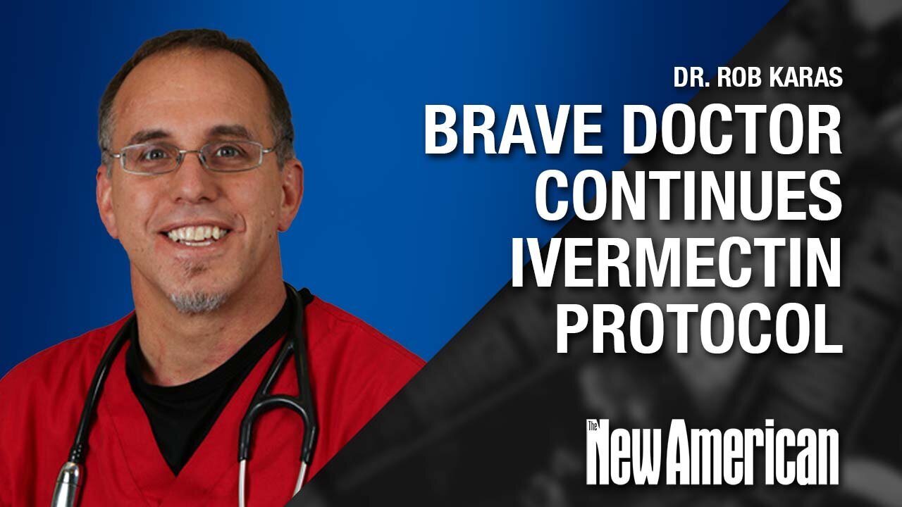 Brave Dr. Says “No,” He Will Not Stop Using Ivermectin to Treat COVID