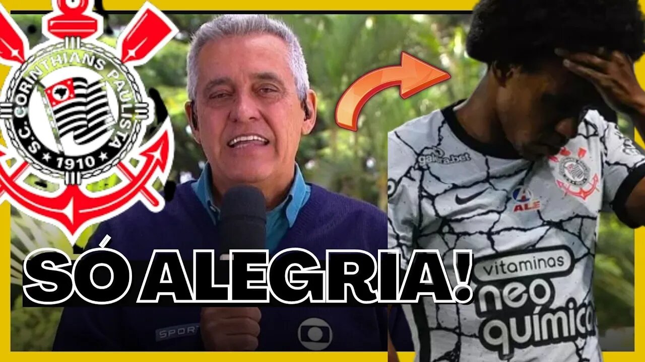 SAÍDA DE WILLIAN AJUDA O CORINTHIANS! SÓ ALEGRIA!