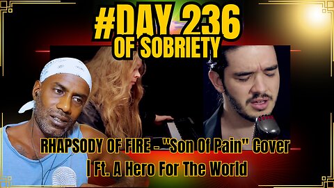 Day 236 of Sobriety: Reflecting on Beliefs & Pain with Dan Vasc's "Son of Pain" Cover #soberlife