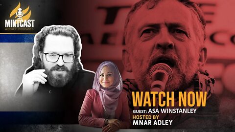 Israel's Influence on the Labour Party & Purging of Anti-Imperialist Activists