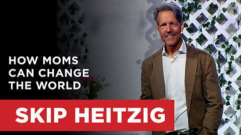 How Moms Can Change the World - 2 Timothy 1:3-7 | Skip Heitzig