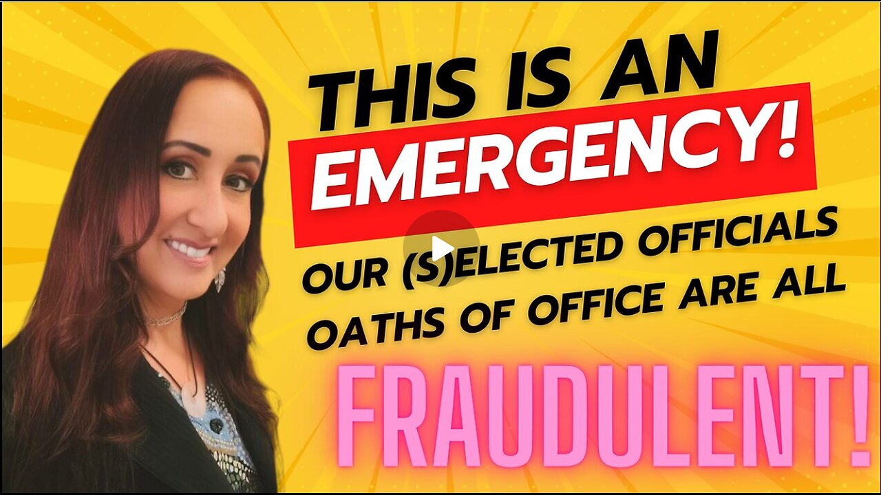 EP. 107 - EMERGENCY ALERT! All Oaths of Office are FRAUDULENT! We've Been Invaded!