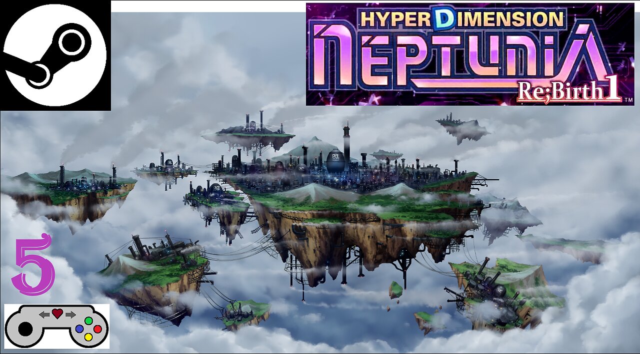 Hyperdimension Neptunia Re;Birth 1 - Lastation, The Nation of Industrials (& Atheists)