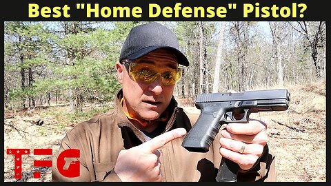 Is this the Best "Home Defense" Pistol?