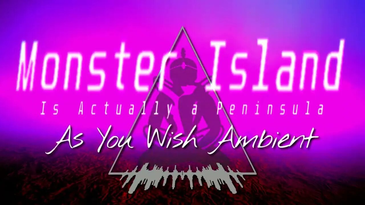 "MONSTER ISLAND (IS ACTUALLY A PENINSULA)" by AS YOU WISH AMBIENT | JUNGLE DUB 2022