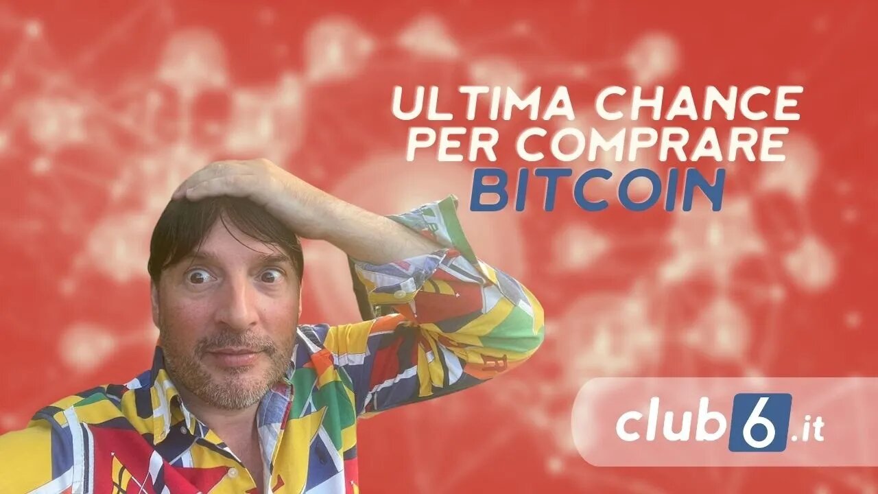 ATTENZIONE!! L`ULTIMA CHANCE PER ACQUISTARE BITCOIN AD UN BUON PREZZO