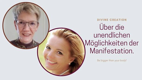 Divine Creation Gespräch mit Maria über die unendlichen Möglichkeiten der Manifestation.