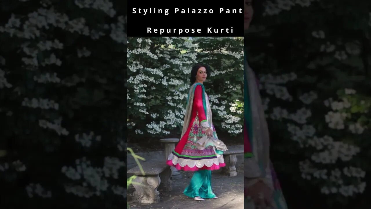 Part 9: Styling Palazzo Pants | Repurpose Kurti | Dress with Pants