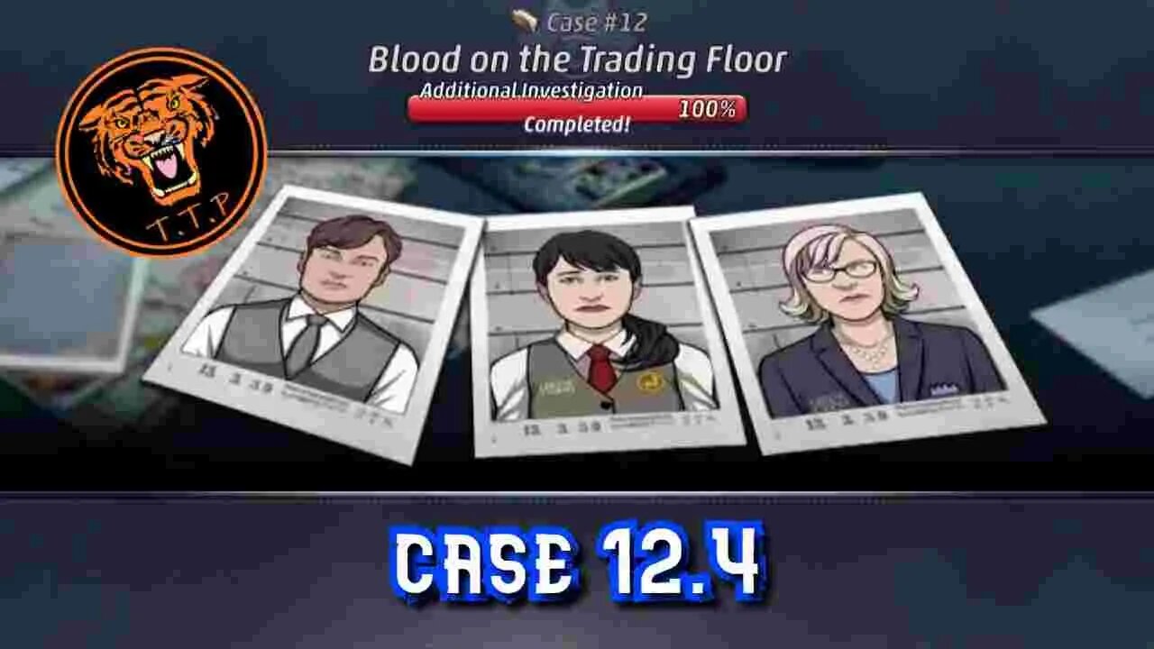 LET'S CATCH A KILLER!!! Case 12.4: Blood on the Trading Floor.