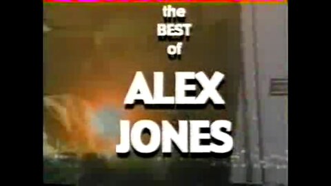 The Best Of Alex Jones - The Clinton Years