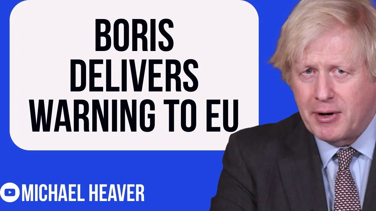 Boris Warns EU He Could TRIGGER Article 16