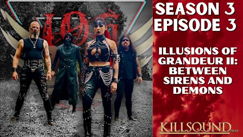 Illusions Of Grandeur II: Between Sirens And Demons