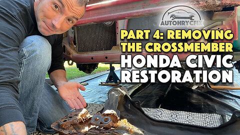 My Honda Civic restoration pt4 - Removing the crossmember