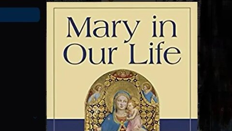 Mary in Our Life