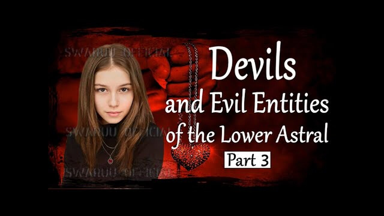 Démons et entités maléfiques du bas astral, Partie 3 👹👿🧘‍♀️