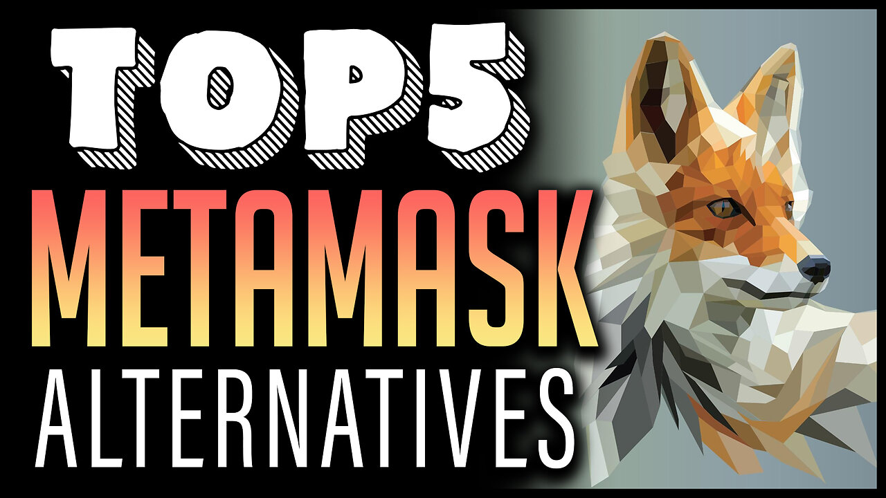 Top 5 Metamask Alternative Wallets
