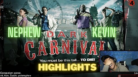 Dark Carnival with Kevin Highlights