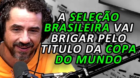 SELEÇÃO BRASILEIRA NA COPA DO MUNDO DE 2022 (FELIPE ANDREOLI - Podpah #416) FlowPah Cortes