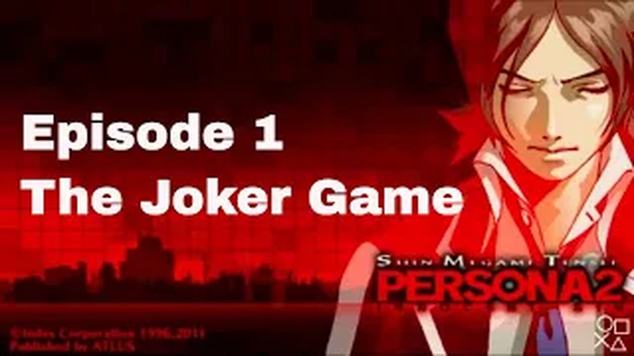 Persona 2 Innocent Sin Episode 1 The Joker Game